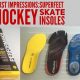 Best Hockey Skate Sole Inserts: Comfort & Performance! | Your Ultimate Source for Hockey Updates, Training Guides, and Equipment Recommendations