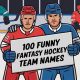 Best Hilarious Hockey Team Names: & Laughs On Ice | Your Ultimate Source for Hockey Updates, Training Guides, and Equipment Recommendations