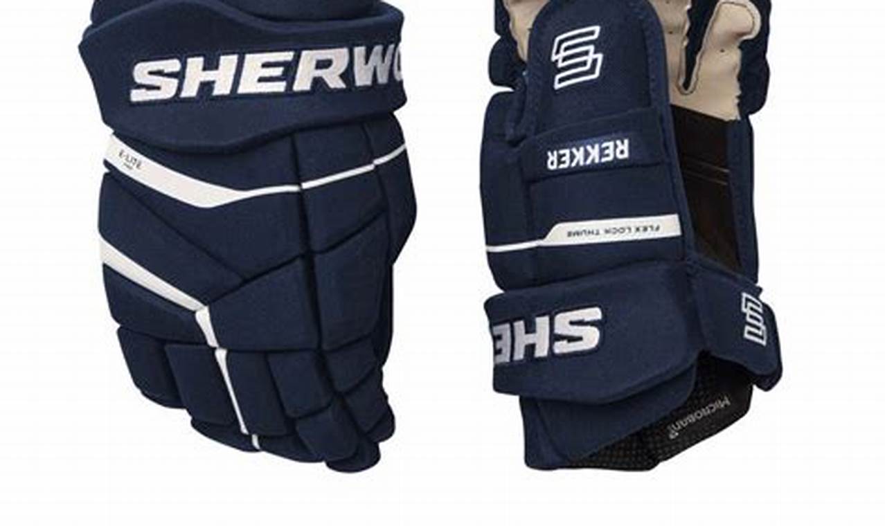 Sherwood Hockey Gloves: Find Your Perfect Fit Today! Your Ultimate Source for Hockey Updates, Training Guides, and Equipment Recommendations Sherwood Hockey Gloves: Find Your Perfect Fit Today! | Your Ultimate Source for Hockey Updates, Training Guides, and Equipment Recommendations