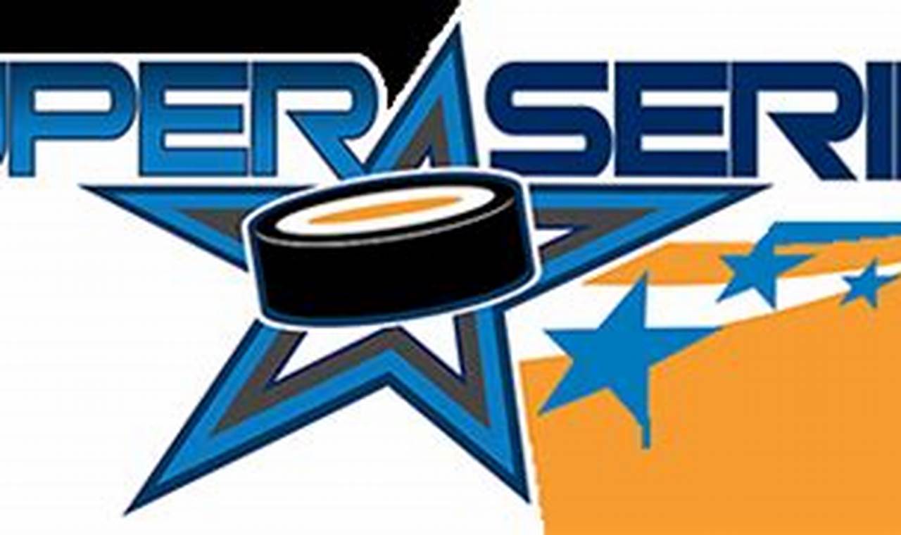 Watch Super Series Hockey 2024: Schedule & Teams | Your Ultimate Source for Hockey Updates, Training Guides, and Equipment Recommendations