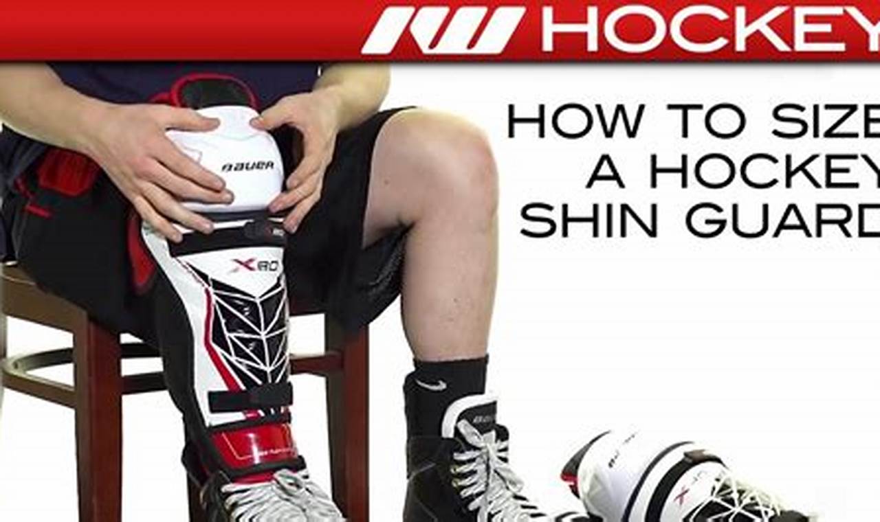 How to Measure Hockey Shin Pads + Size Guide | Your Ultimate Source for Hockey Updates, Training Guides, and Equipment Recommendations